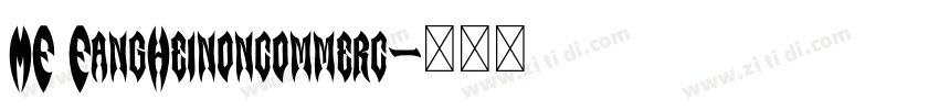 MF FangHeinoncommerc字体转换
